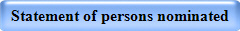 Statement of persons nominated