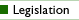Legislation
