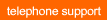 telephone support